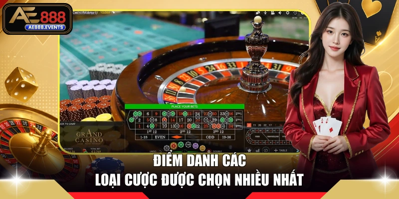 Điểm danh các loại cược được chọn nhiều nhất