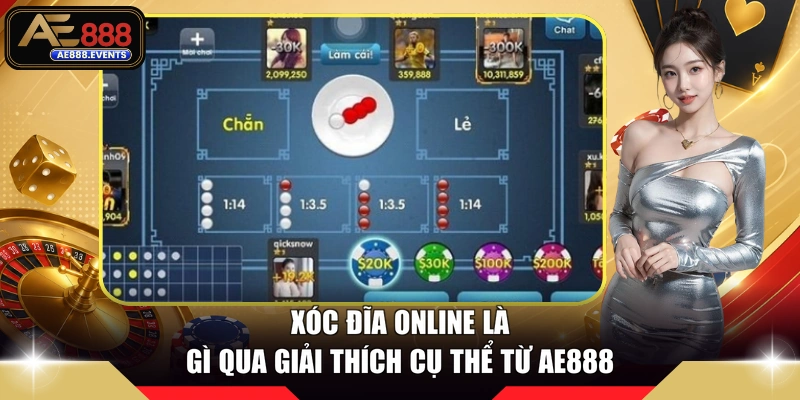 Xóc đĩa online là gì qua giải thích cụ thể từ AE888